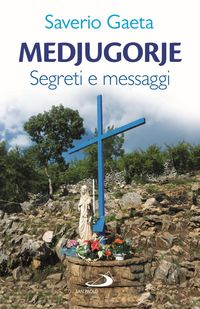 Produktbild: Medjugorje. Segreti e messaggi