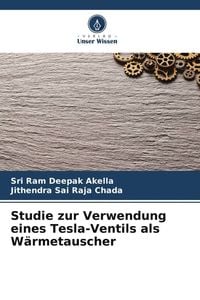 Produktbild: Studie zur Verwendung eines Tesla-Ventils als W&auml;rmetauscher