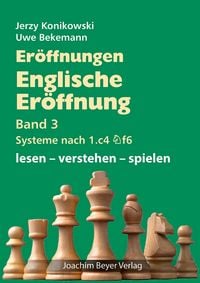 Produktbild: Er&ouml;ffnungen - Englische Er&ouml;ffnung Band 3 Systeme nach 1. c4 Sf6