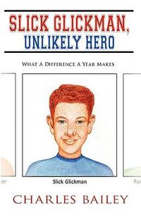 Produktbild: Slick Glickman, Unlikely Hero