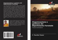 Produktbild: Organizzazione e gestione del Dipartimento Forestale