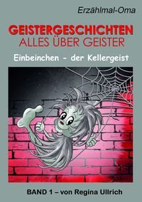 Produktbild: Einbeinchen - der Kellergeist