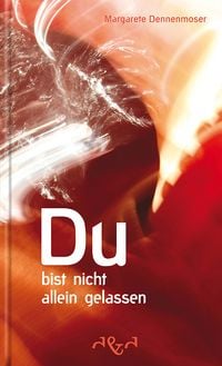 Produktbild: Du bist nicht allein gelassen