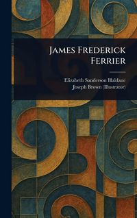 Produktbild: James Frederick Ferrier
