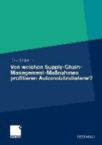 Produktbild: Von welchen Supply-Chain-Management-Ma&szlig;nahmen profitieren Automobilzulieferer?