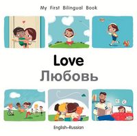 Produktbild: My First Bilingual BookLove (EnglishRussian)