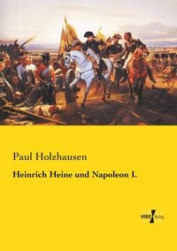 Produktbild: Heinrich Heine und Napoleon I.