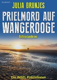 Produktbild: Prielmord auf Wangerooge. Ostfrieslandkrimi - Nordseekrimi - Wangerooge Krimi