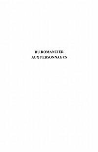 Produktbild: Du romancier aux personnages - elements didactiques pour l'e