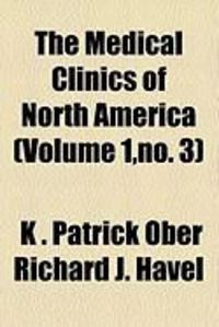 Produktbild: The Medical Clinics of North America (Volume 1, No. 3)