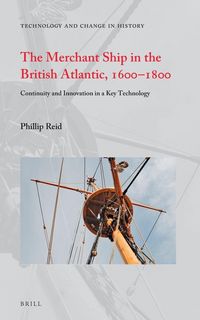 Produktbild: The Merchant Ship in the British Atlantic, 1600-1800