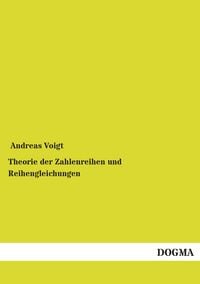 Produktbild: Theorie der Zahlenreihen und Reihengleichungen