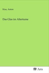 Produktbild: Das Glas im Altertume