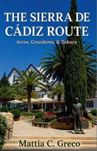 Produktbild: THE SIERRA DE C&Aacute;DIZ ROUTE