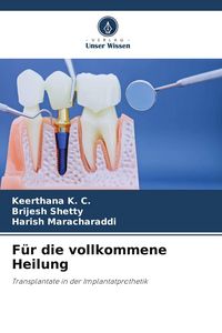 Produktbild: F&uuml;r die vollkommene Heilung