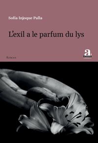 Produktbild: L'exil a le parfum du lys
