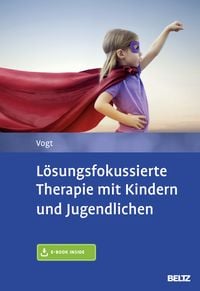 Produktbild: L&ouml;sungsfokussierte Therapie mit Kindern und Jugendlichen