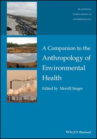 Produktbild: A Companion to the Anthropology of Environmental Health