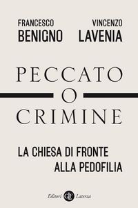 Produktbild: Peccato o crimine. La Chiesa di fronte alla pedofilia