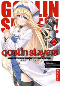 Produktbild: Goblin Slayer! Light Novel 01
