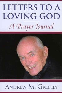 Produktbild: Letters to a Loving God: A Prayer Journal