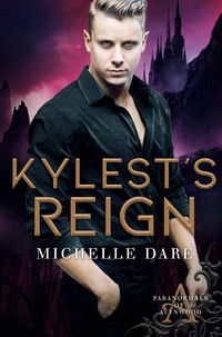 Produktbild: Kylest's Reign (Paranormals of Avynwood, #3)