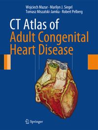 Produktbild: CT Atlas of Adult Congenital Heart Disease