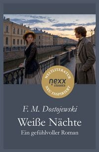 Produktbild: Wei&szlig;e N&auml;chte &ndash; Ein gef&uuml;hlvoller Roman