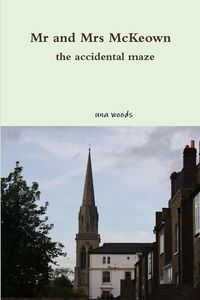 Produktbild: Mr and Mrs McKeown the accidental maze