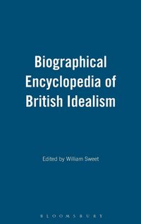 Produktbild: Biographical Encyclopedia of British Idealism