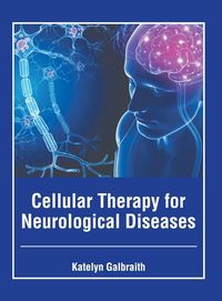 Produktbild: Cellular Therapy for Neurological Diseases