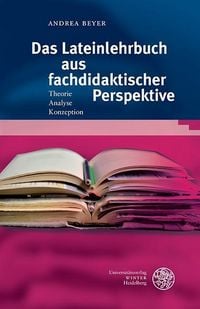 Produktbild: Das Lateinlehrbuch aus fachdidaktischer Perspektive