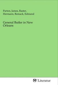 Produktbild: General Butler in New Orleans
