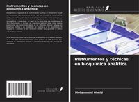 Produktbild: Instrumentos y t&eacute;cnicas en bioqu&iacute;mica anal&iacute;tica