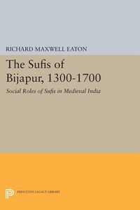 Produktbild: The Sufis of Bijapur, 1300-1700
