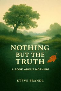 Produktbild: Nothing But The Truth: A Book about Nothing