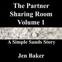 Produktbild: The Partner Sharing Room Volume 1 A Simple Sands Story