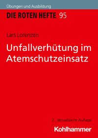 Produktbild: Unfallverh&uuml;tung im Atemschutzeinsatz