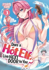 Produktbild: Does a Hot Elf Live Next Door to You? Vol. 3