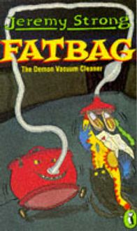 Produktbild: Strong, J: Fatbag: The Demon Vacuum Cleaner