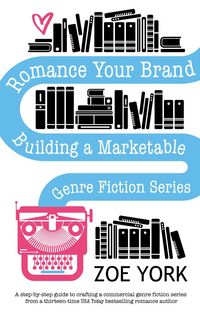 Produktbild: Romance Your Brand (Publishing How To, #1)