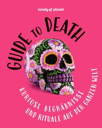 Produktbild: LONELY PLANET Bildband Guide to Death