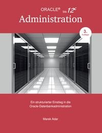 Produktbild: Ein strukturierter Einstieg in die Oracle-Datenbankadministration