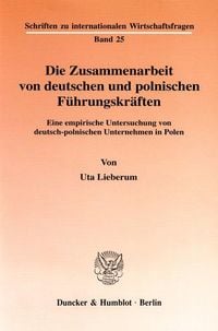 Produktbild: Die Zusammenarbeit von deutschen und polnischen F&uuml;hrungskr&auml;ften.