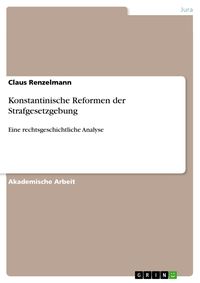 Produktbild: Konstantinische Reformen der Strafgesetzgebung