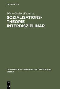 Produktbild: Sozialisationstheorie interdisziplin&auml;r