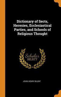 Produktbild: Dict Of Sects Heresies Ecclesi