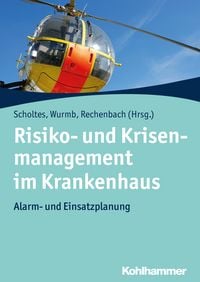Produktbild: Risiko- und Krisenmanagement im Krankenhaus