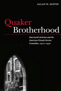 Produktbild: Austin, A: Quaker Brotherhood