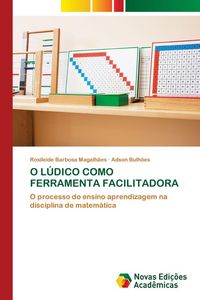 Produktbild: O L&uacute;dico Como Ferramenta Facilitadora